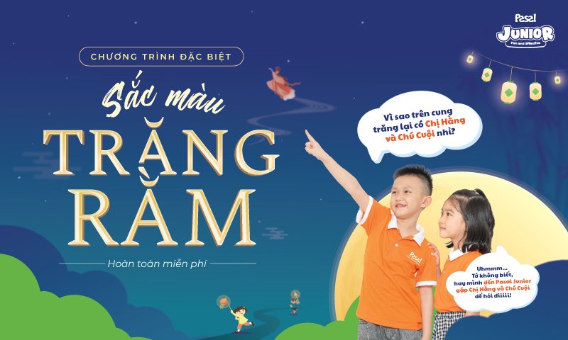 ĐÊM HỘI TRUNG THU “SẮC MÀU TRĂNG RẰM”