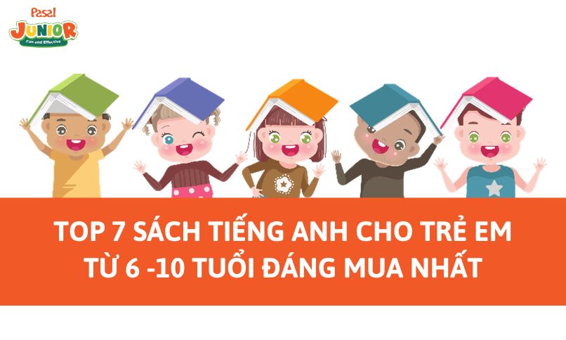 [Review] Top 7 sách tiếng Anh cho trẻ em đáng mua nhất